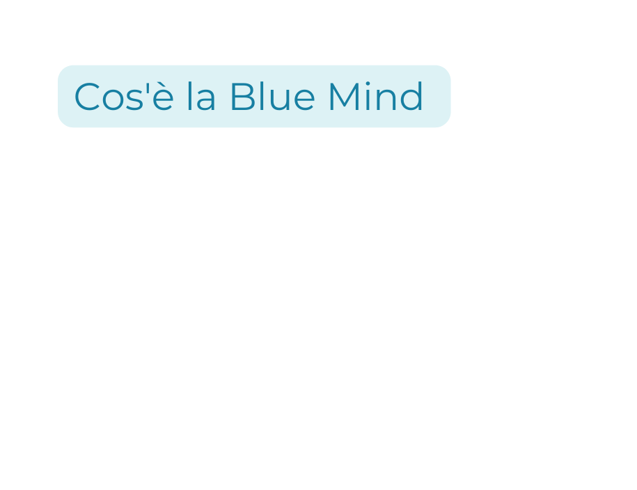 Cos è la Blue Mind